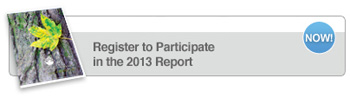 Register to Participate in the 2013 Report